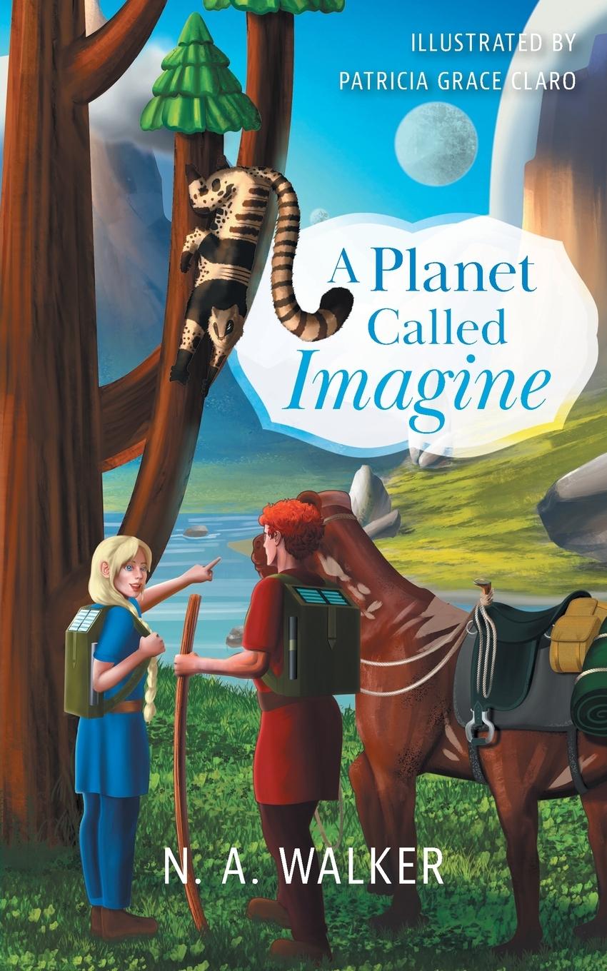 Knjiga A Planet Called Imagine N. A. Walker