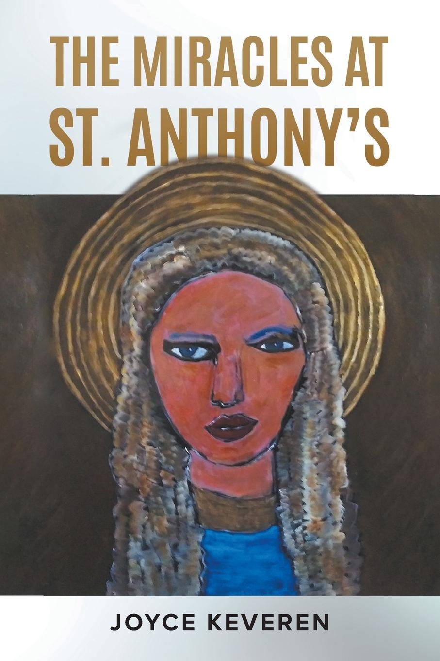 Knjiga THE MIRACLES AT ST. ANTHONY'S Joyce Keveren