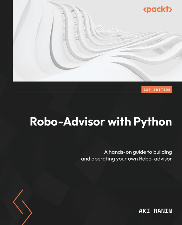 Knjiga Robo-Advisor with Python Aki Ranin