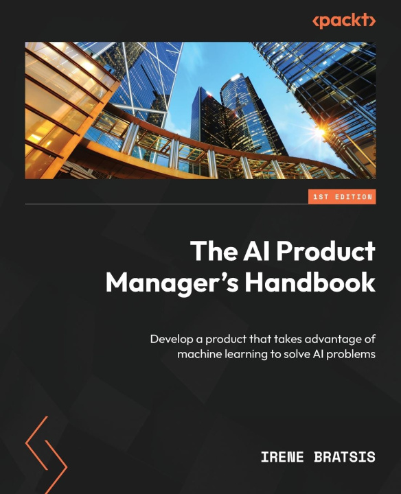 Kniha The AI Product Manager's Handbook 