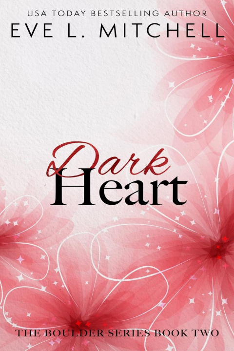 Knjiga Dark Heart Eve L. Mitchell