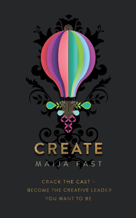 Knjiga CREATE Maija Fast