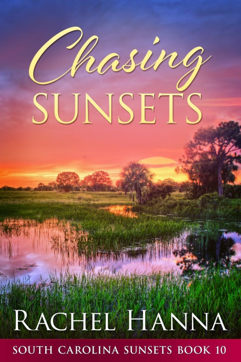 Book Chasing Sunsets Rachel Hanna