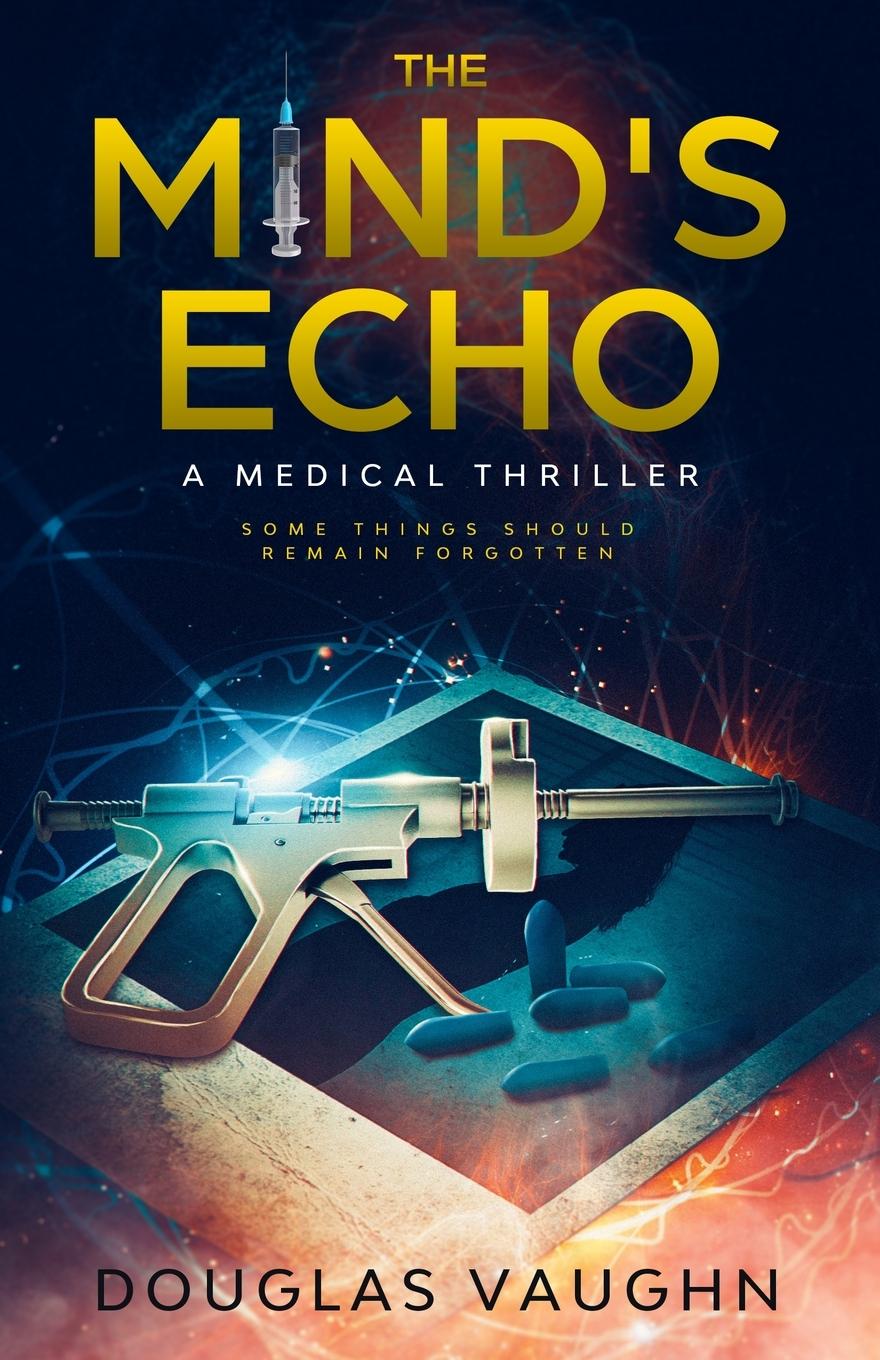 Knjiga The Mind's Echo Douglas Vaughn