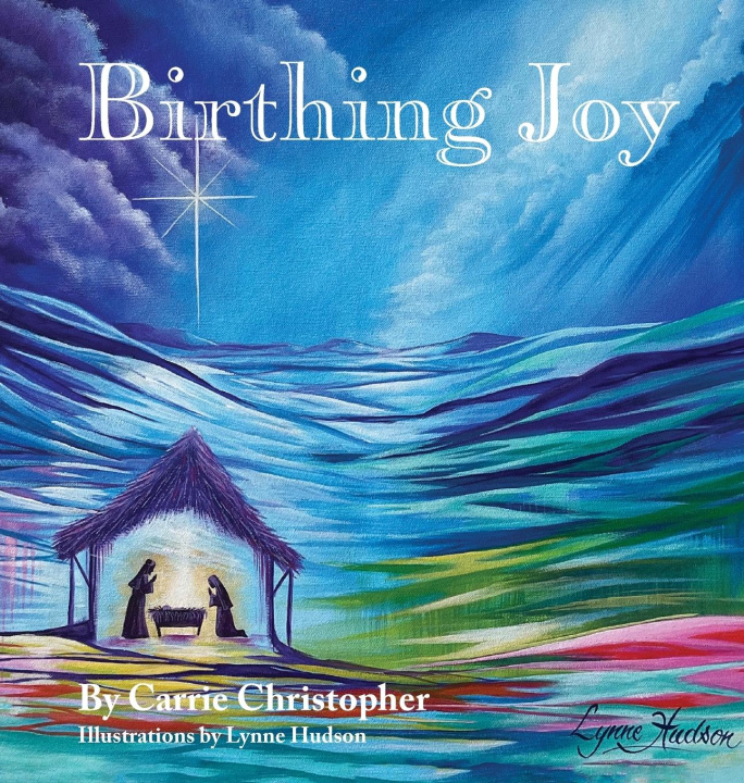 Book Birthing Joy Carrie Christopher