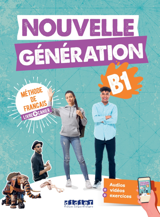 Kniha Nouvelle Génération B1 - Livre + Cahier + didierfle.app 