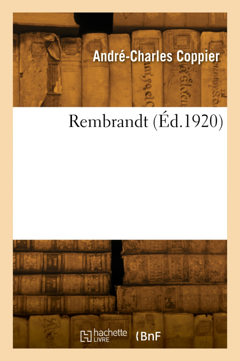 Knjiga Rembrandt André-Charles Coppier