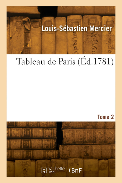 Buch Tableau de Paris. Tome 2 Ernest Mercier