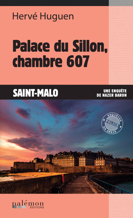 Knjiga Palace du Sillon, chambre 607 huguen