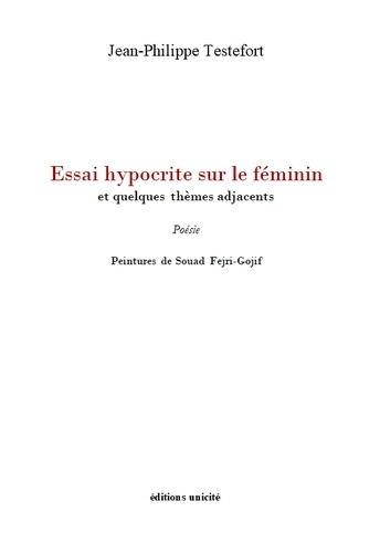 Libro Essai hypocrite sur le féminin Testefort
