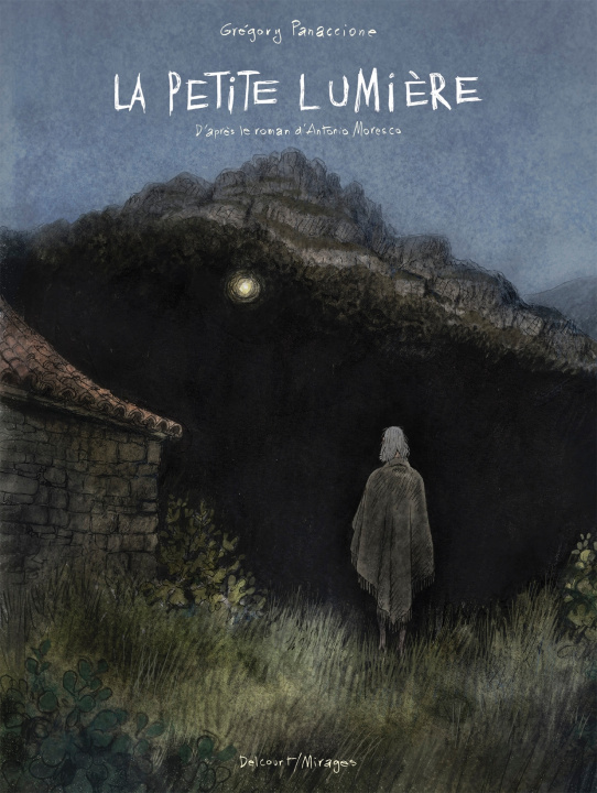 Книга La Petite Lumière Grégory Panaccione
