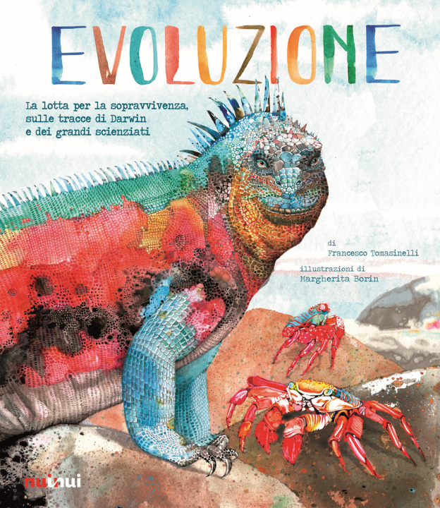 Kniha Evoluzione. La lotta per la sopravvivenza sulle tracce di Darwin e dei grandi scienziati Francesco Tomasinelli