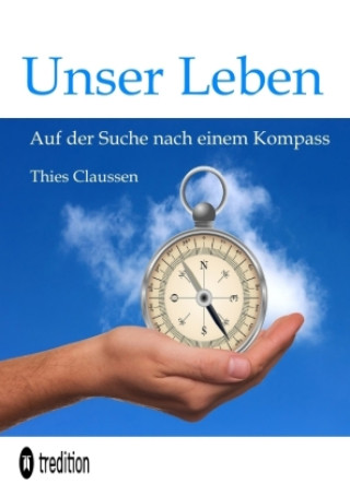 Книга Unser Leben Thies Claussen