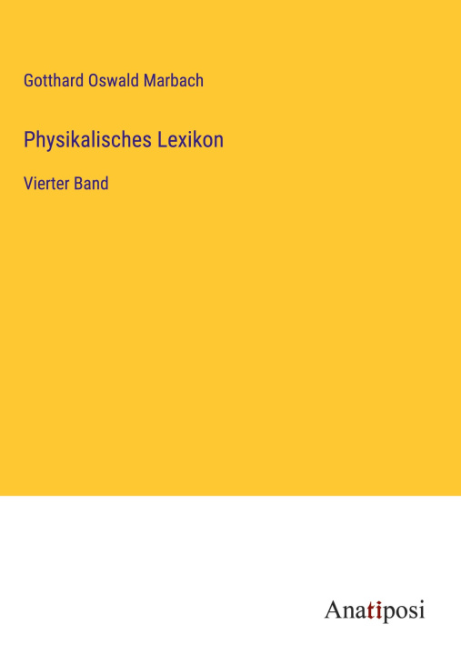 Knjiga Physikalisches Lexikon Gotthard Oswald Marbach