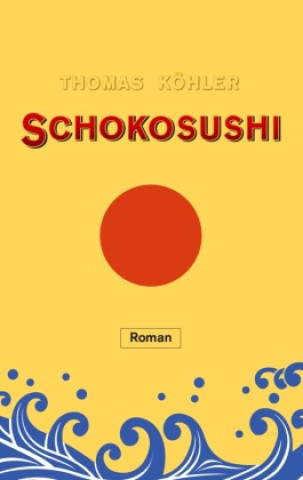 Knjiga Schokosushi 