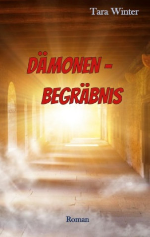 Knjiga Dämonenbegräbnis Tara Winter