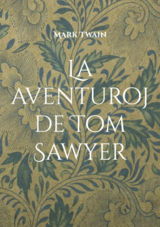 Kniha La aventuroj de Tom Sawyer 