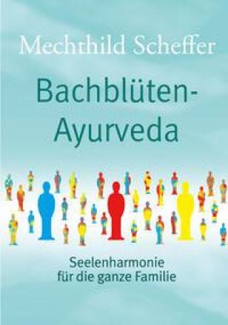Книга Bachblüten Ayurveda 
