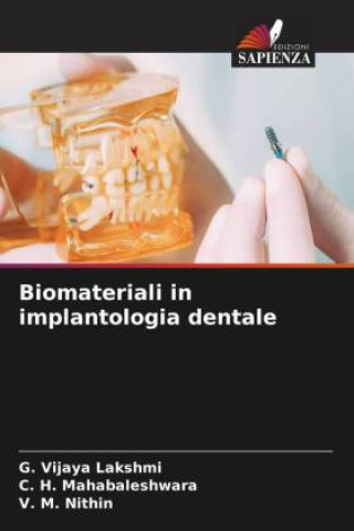 Kniha Biomateriali in implantologia dentale C. H. Mahabaleshwara