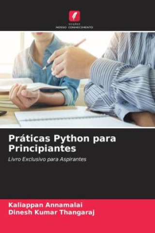 Knjiga Práticas Python para Principiantes Dinesh Kumar Thangaraj
