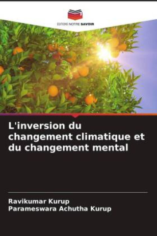 Könyv L'inversion du changement climatique et du changement mental Parameswara Achutha Kurup