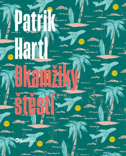 Book Okamžiky štěstí / Dárkové ilustrované vydání Patrik Hartl