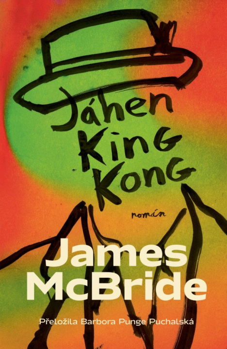 Kniha Jáhen King Kong James McBride