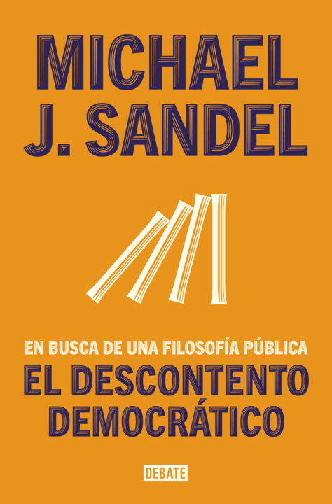 Книга EL DESCONTENTO DE LA DEMOCRACIA SANDEL