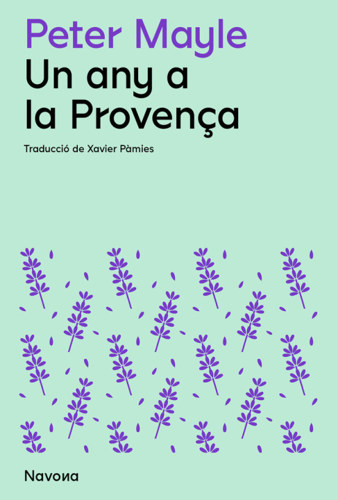Книга UN ANY A LA PROVENÇA MAYLE