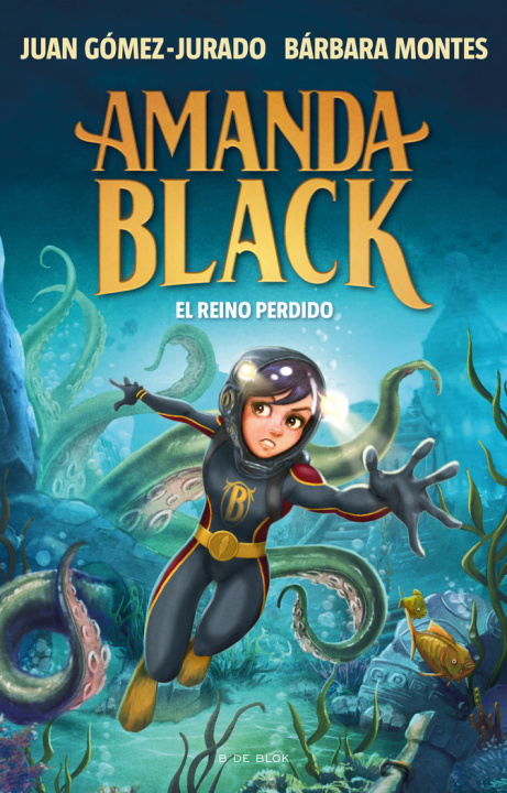 Kniha AMANDA BLACK 8 EL REINO PERDIDO JUAN GOMEZ JURADO