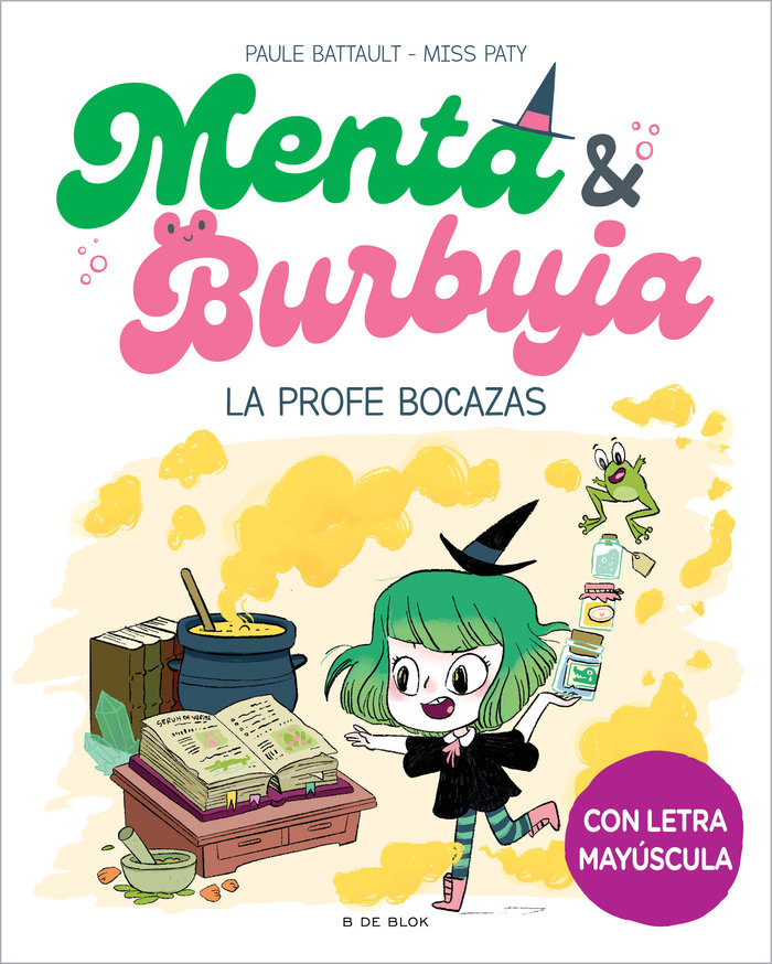 Könyv MENTA Y BURBUJA 3 LA PROFE BOCAZAS PAULE BATTAULT