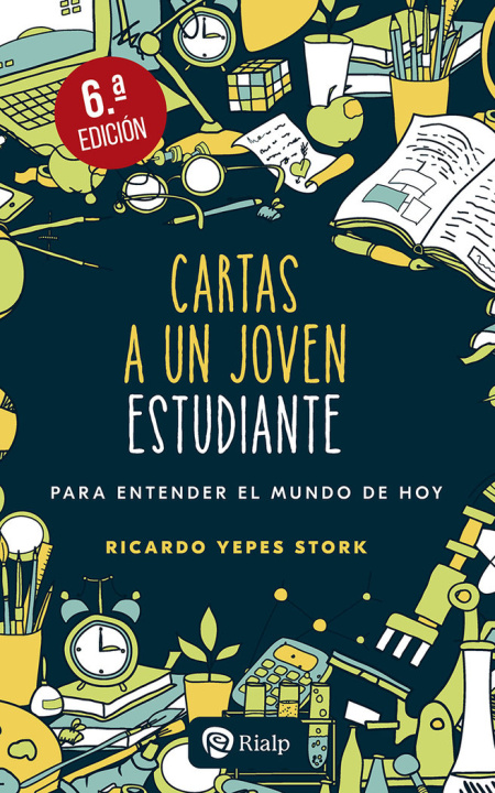 Boek Cartas a un joven estudiante YEPES STORK