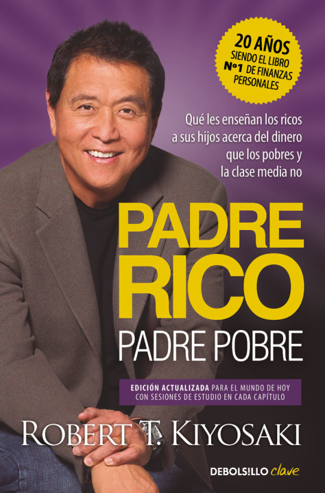 Kniha PADRE RICO PADRE POBRE EDICION ACTUALIZADA ROBERT T KIYOSAKI