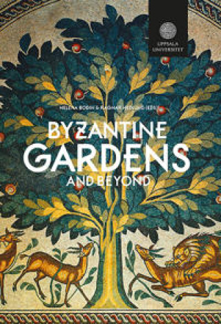Книга Byzantine Gardens and Beyond 