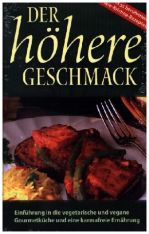 Книга Der höhere Geschmack Kurma Dasa