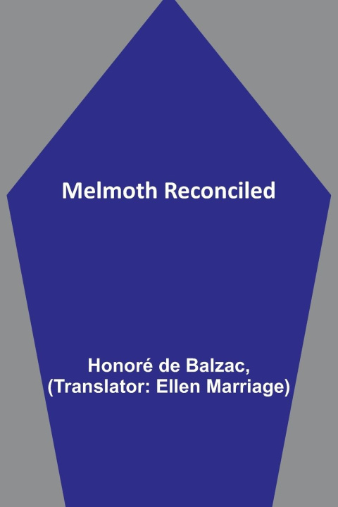 Knjiga Melmoth Reconciled Honoré de Balzac