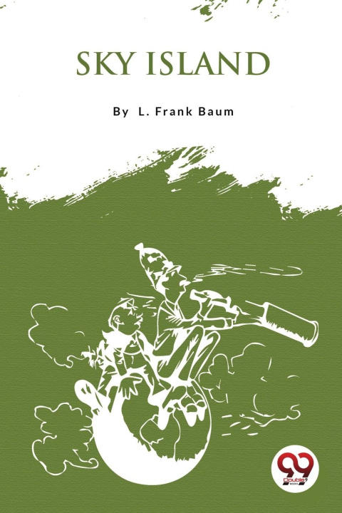 Knjiga Sky Island L. Frank Baum