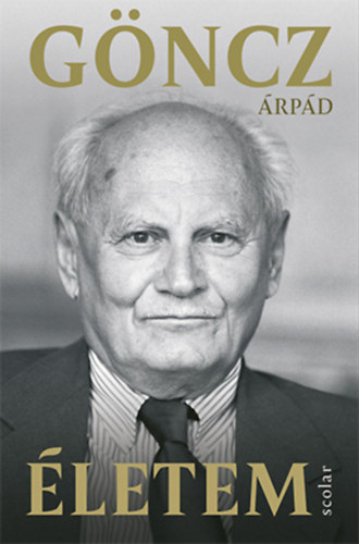 Knjiga Életem Göncz Árpád
