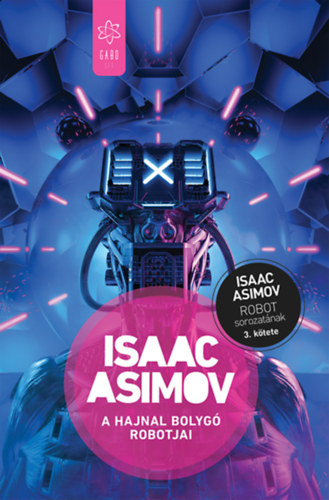 Βιβλίο A Hajnal bolygó robotjai Isaac Asimov