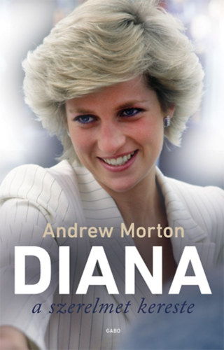 Kniha Diana a szerelmet kereste Andrew Morton