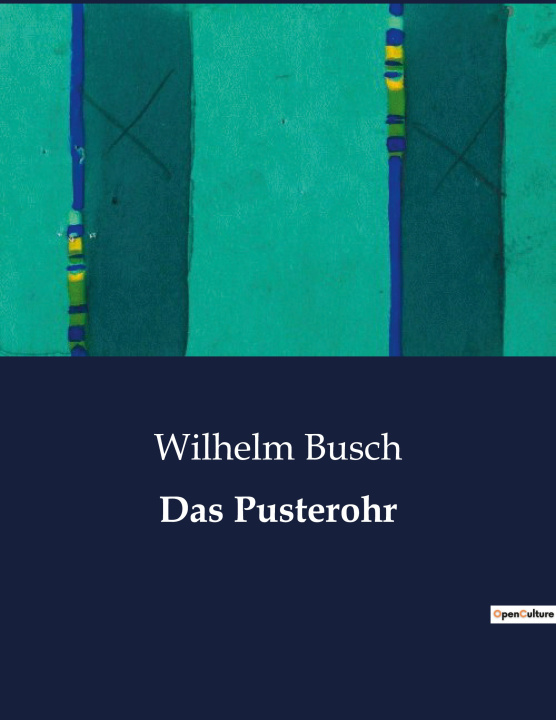 Knjiga Das Pusterohr Busch