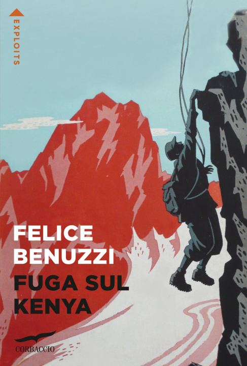Buch Fuga sul Kenya Felice Benuzzi