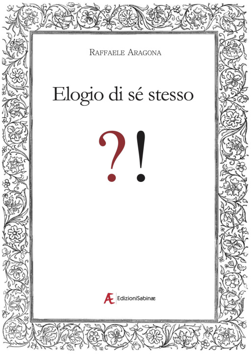 Kniha Elogio di sé stesso Raffaele Aragona