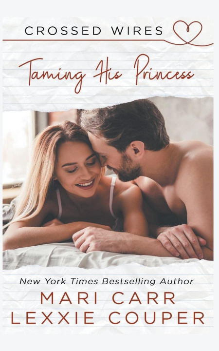 Knjiga Taming His Princess Mari Carr