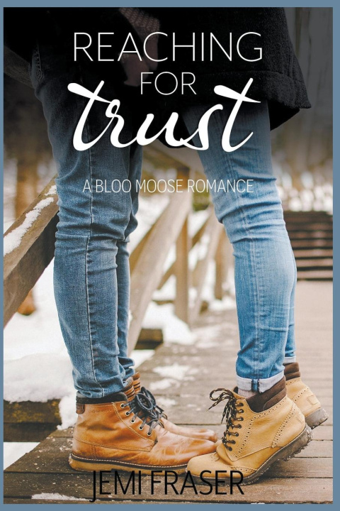 Knjiga Reaching For Trust Jemi Fraser