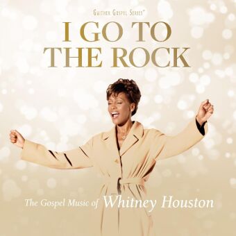 Hanganyagok I Go to the Rock: The Gospel Music of Whitney Houston 