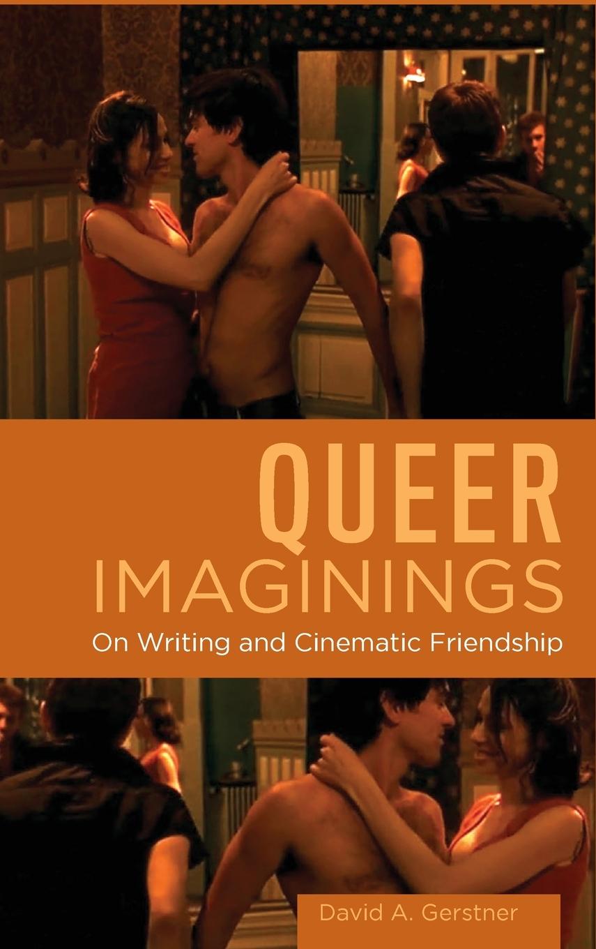 Buch Queer Imaginings David A. Gerstner