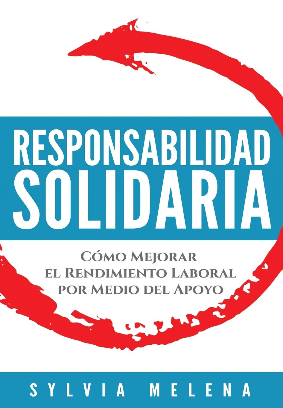Knjiga Responsabilidad solidaria Sylvia Melena