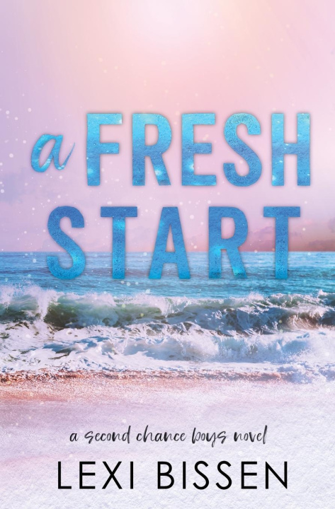 Kniha A Fresh Start Lexi Bissen