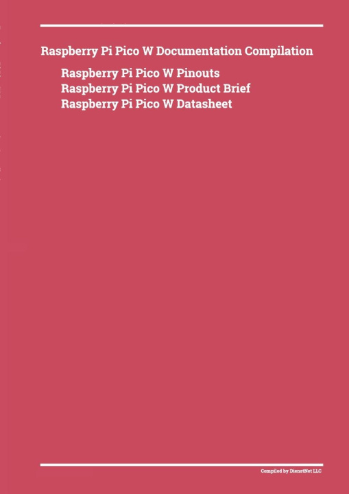 Book Raspberry Pi Pico W Documentation Compilation 